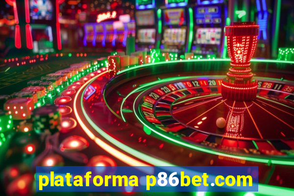 plataforma p86bet.com